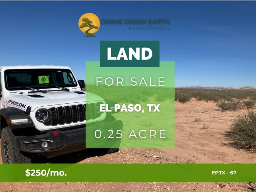 0.25-Acre Land for Sale in El Paso, TX - $19,500 | Owner Financing